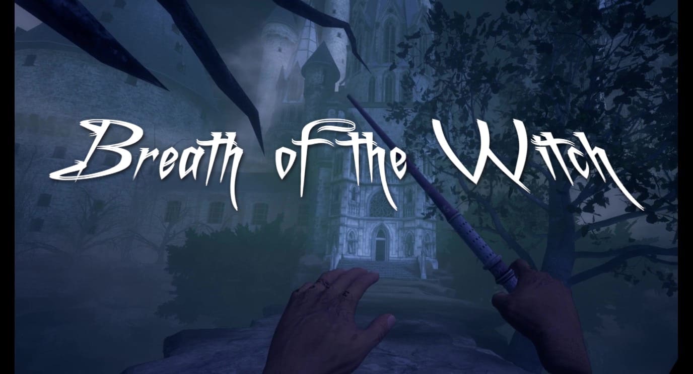 Breath of the Witch - VR игра в жанре метроидвания | VRDigest