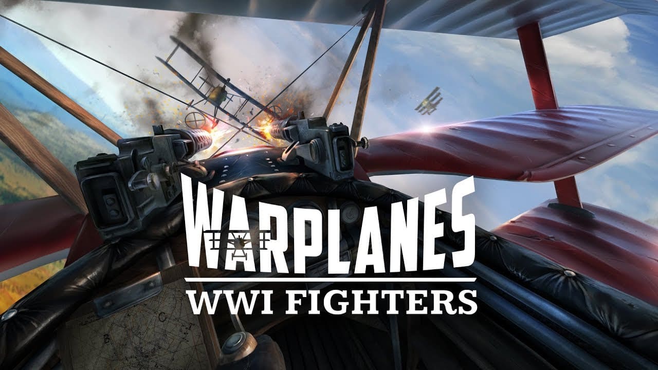 Warplanes: WW1 Fighters - управляй самолётом Первой Мировой войны | VRDigest